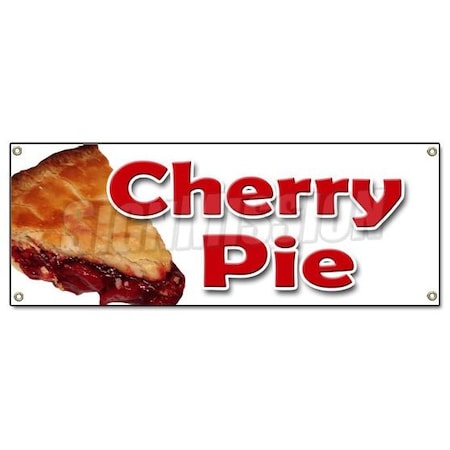 Signmission CHERRY PIE BANNER SIGN bakery cherries crust sweets pastry filling tart apple B-Cherry Pie